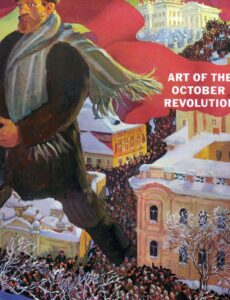 Art of the October Revolution Books about Russian Art and Architecture