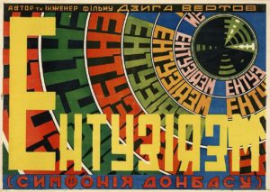 Dziga Vertov - Enthusiasm Poster